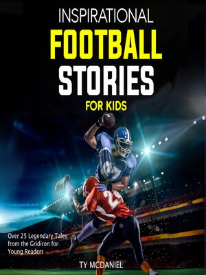 cover image of Inspirational Football Stories for Kids